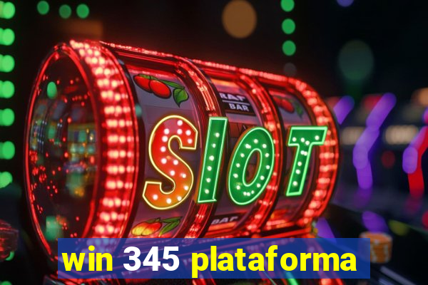 win 345 plataforma